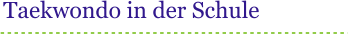 Taekwondo in der Schule