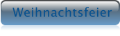 Weihnachtsfeier