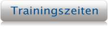 Trainingszeiten