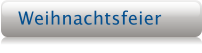 Weihnachtsfeier