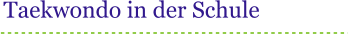 Taekwondo in der Schule