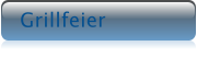 Grillfeier
