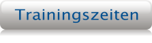 Trainingszeiten